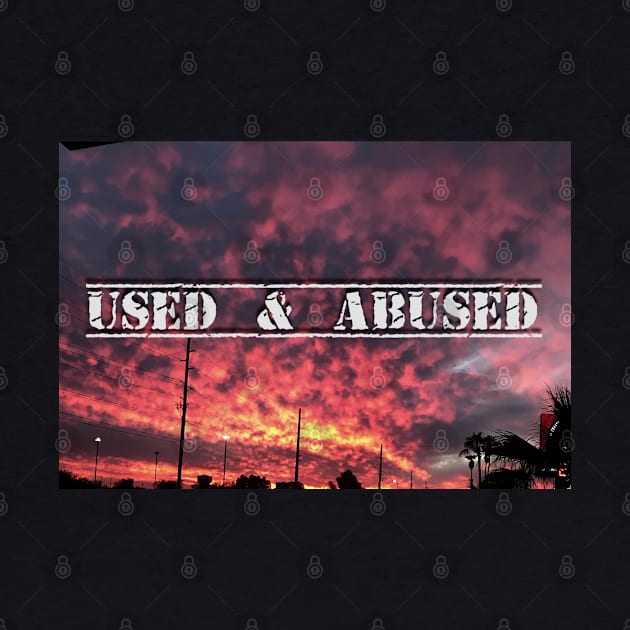 Fire In The Sky by Used & Abused Pod